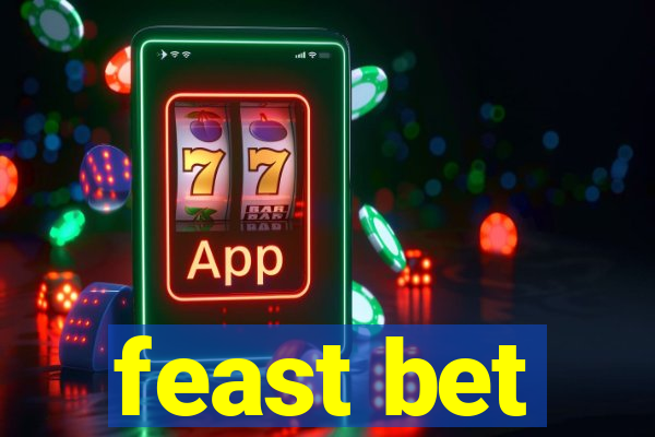 feast bet